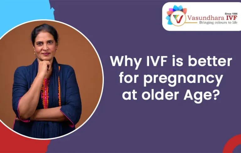 Why IVF is better for pregnancy at older Age?
