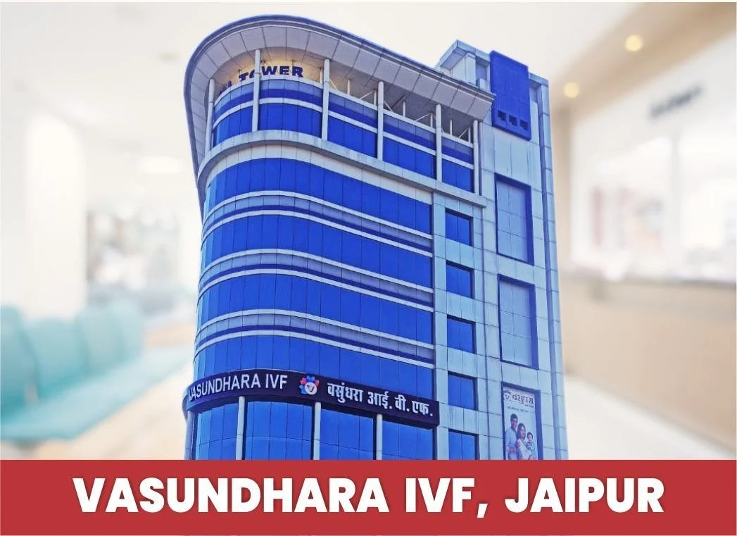 Vasundhara IVF Jaipur Center